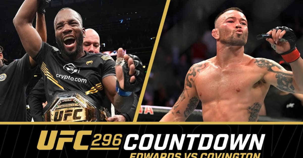 UFC 296 Countdown: Leon Edwards Vs. Colby Covington - MMAWeekly.com ...