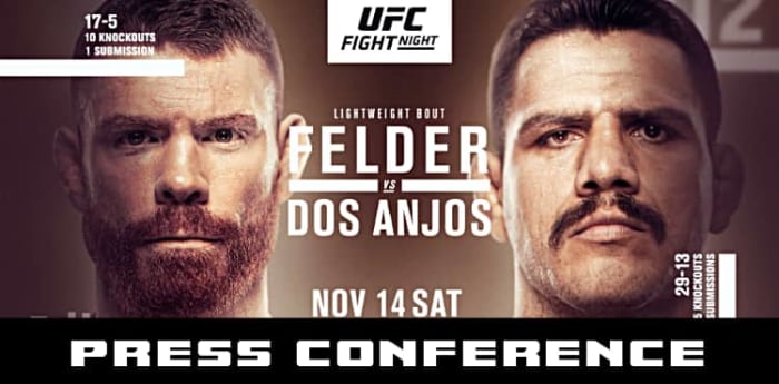 UFC Vegas 14: Felder Vs. Dos Anjos Post-fight Press Conference Video ...