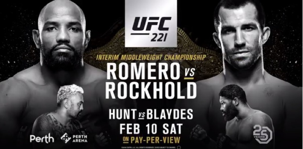 UFC 221: Romero vs. Rockhold Fight Card and Start Times in Perth ...