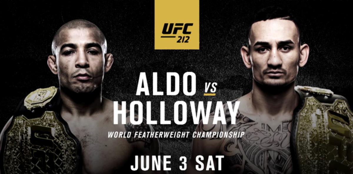 UFC 212: Aldo vs. Holloway Fight Card - MMAWeekly.com | UFC and MMA ...