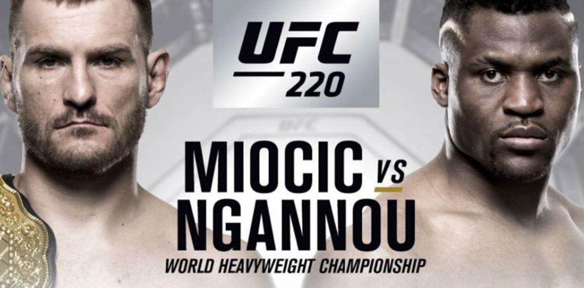 Ufc 220 Miocic Vs Ngannou Fight Card And Start Times Ufc And Mma News 9767